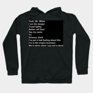 breaking bad quotes Hoodie